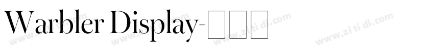 Warbler Display字体转换